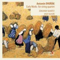 DVORAK Antonin - Early works for String Quartet